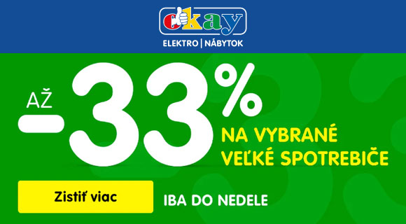 Zľava až - 33% na vybrané veľké spotrebiče na Okay.sk