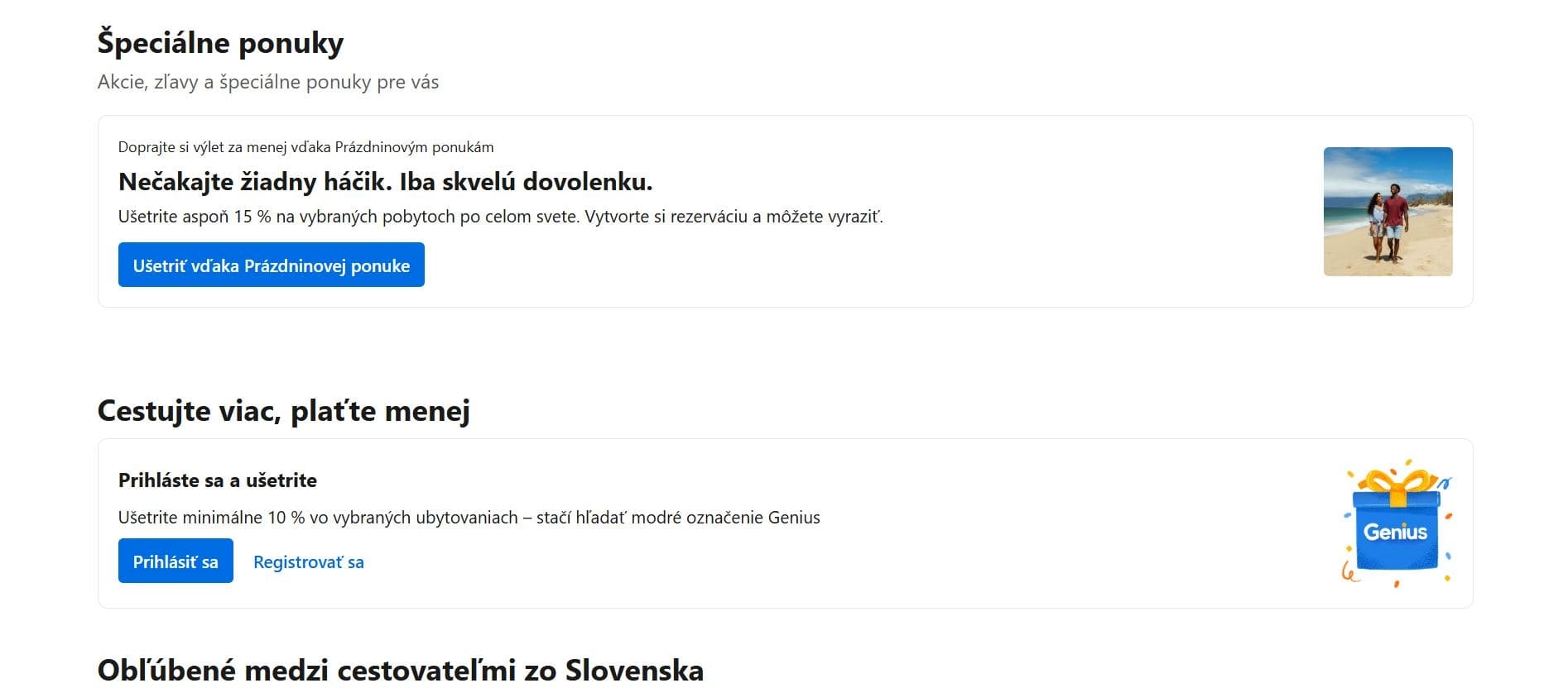 práve prebiehajúce špeciálne ponuky v e-shope Booking a možnosť prihlásiť sa do vernostného programu Genius